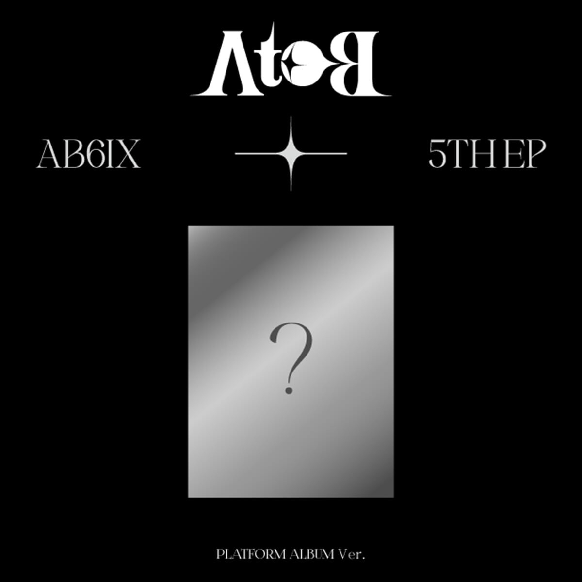 AB6IX - 5th Mini Album A to B (Platform ver.) AB6IX - 5th Mini Album A to B (Platform ver.)