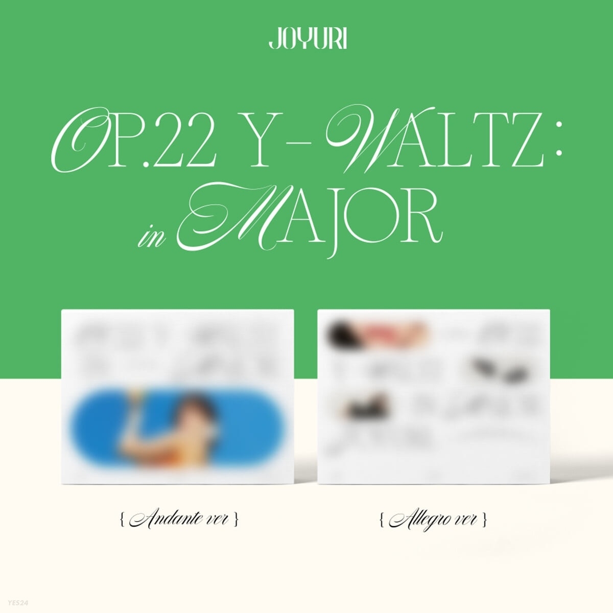 JO YURI - 1st Mini Album Op.22 Y-Waltz : in Major JO YURI - 1st Mini Album Op.22 Y-Waltz : in Major