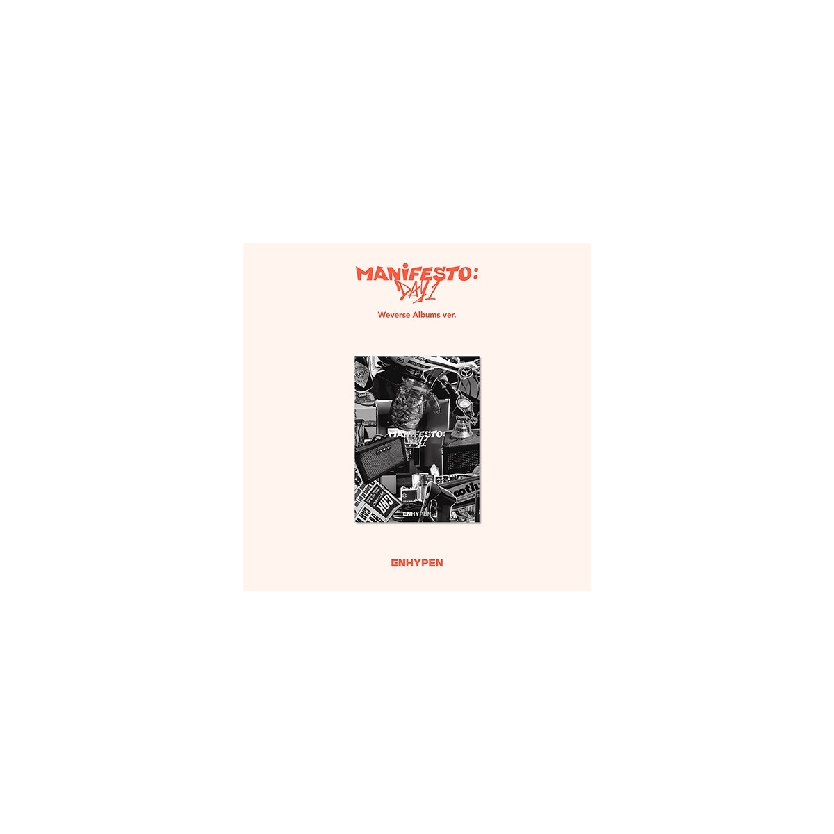 ENHYPEN - MANIFESTO : DAY 1 (Weverse Albums ver.) ENHYPEN - MANIFESTO : DAY 1 (Weverse Albums ver.)