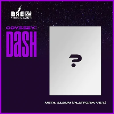 BAE173 - 4th Mini Album ODYSSEY : DASH (Platform Ver.)