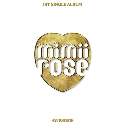 mimiirose - 1st Single Album AWESOME