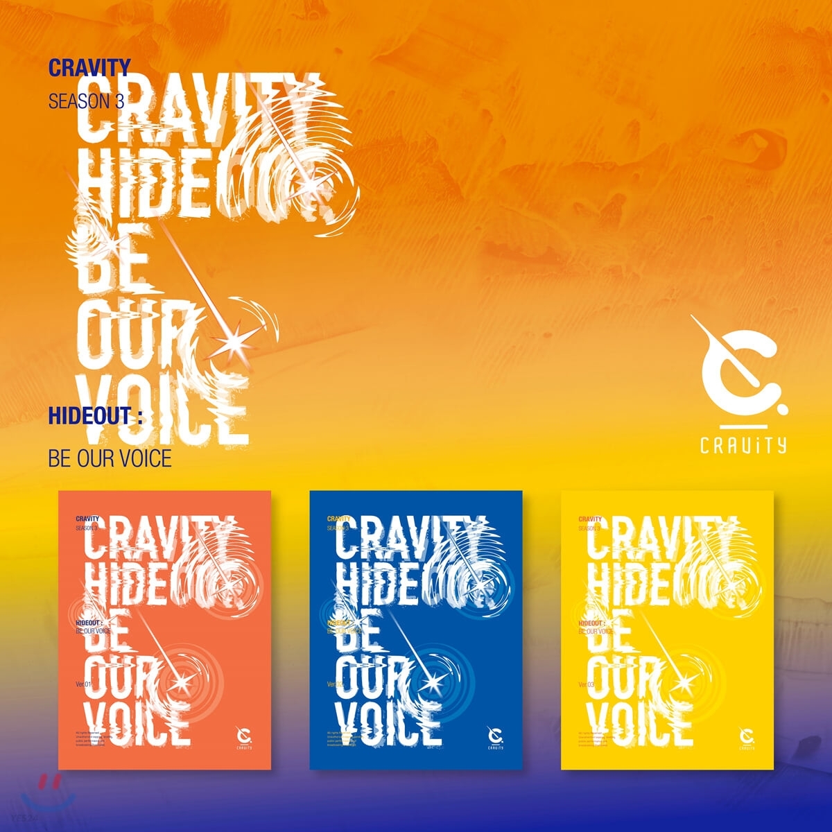 CRAVITY - SEASON3. HIDEOUT: BE OUR VOICE CRAVITY - SEASON3. HIDEOUT: BE OUR VOICE