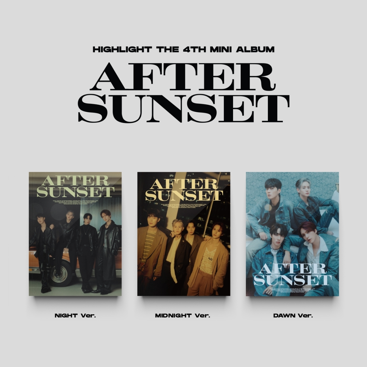Highlight - 4th Mini Album AFTER SUNSET Highlight - 4th Mini Album AFTER SUNSET