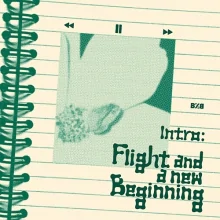 BXB - 1st Album Intro: Flight and a new beginning