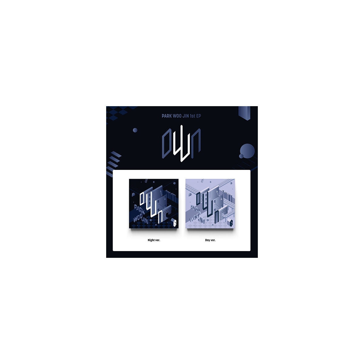 PARK WOO JIN - 1st EP oWn PARK WOO JIN - 1st EP oWn
