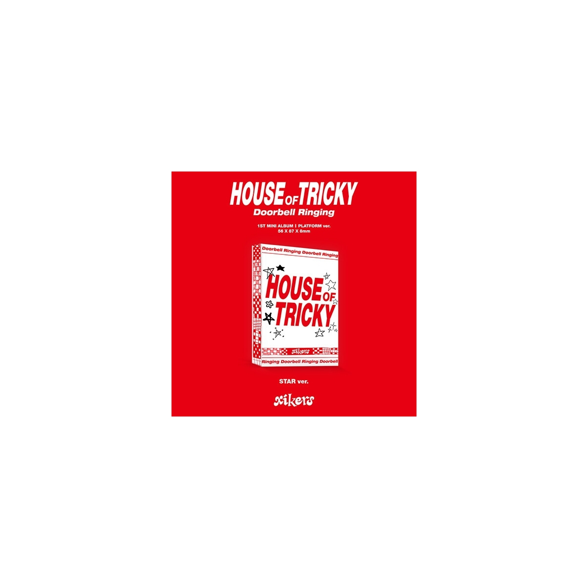 xikers - 1st Mini Album HOUSE OF TRICKY : Doorbell Ringing (STAR ver.) xikers - 1st Mini Album HOUSE OF TRICKY : Doorbell Ringing (STAR ver.)