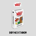 BOYNEXTDOOR - WHO! (Weverse Albums version) (1st Single)
