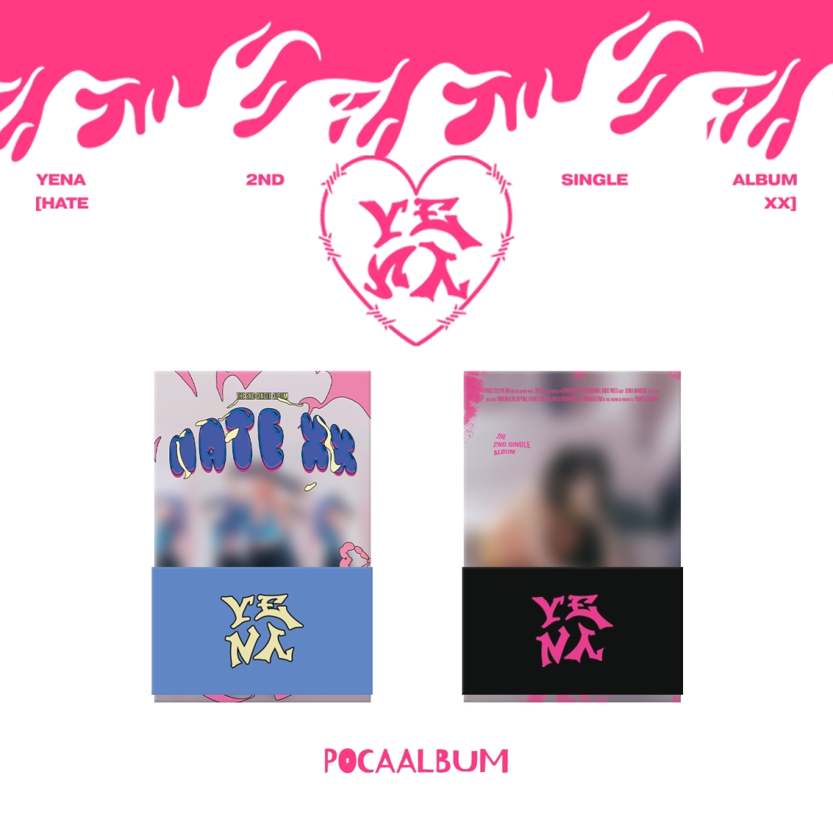 Choi Yena - 2nd Single HATE XX (POCA ALBUM VER.) Choi Yena - 2nd Single HATE XX (POCA ALBUM VER.)