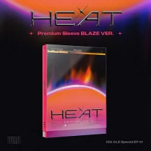 (G)I-DLE - HEAT (BLAZE Version) (Special EP 01)