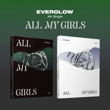EVERGLOW - ALL MY GIRLS (4th Single) - Catchopcd Hanteo Family Shop