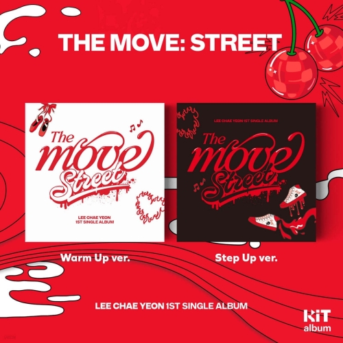 LEE CHAE YEON - The Move: Street (Kit.ver)