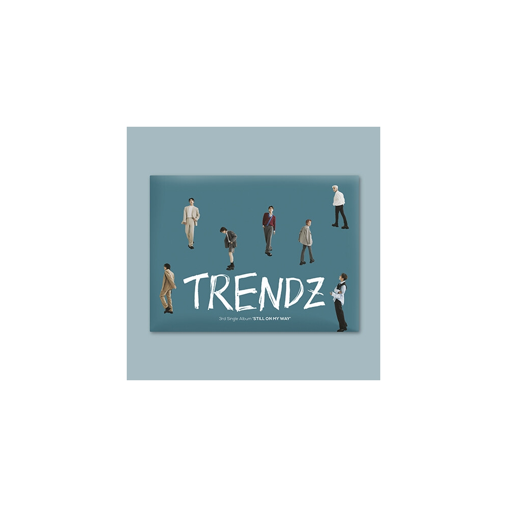 TRENDZ - 3rd Single Album STILL ON MY WAY