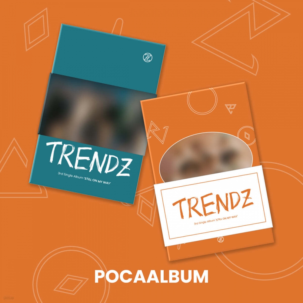 TRENDZ - 3rd Single Album STILL ON MY WAY (POCA ALBUM)