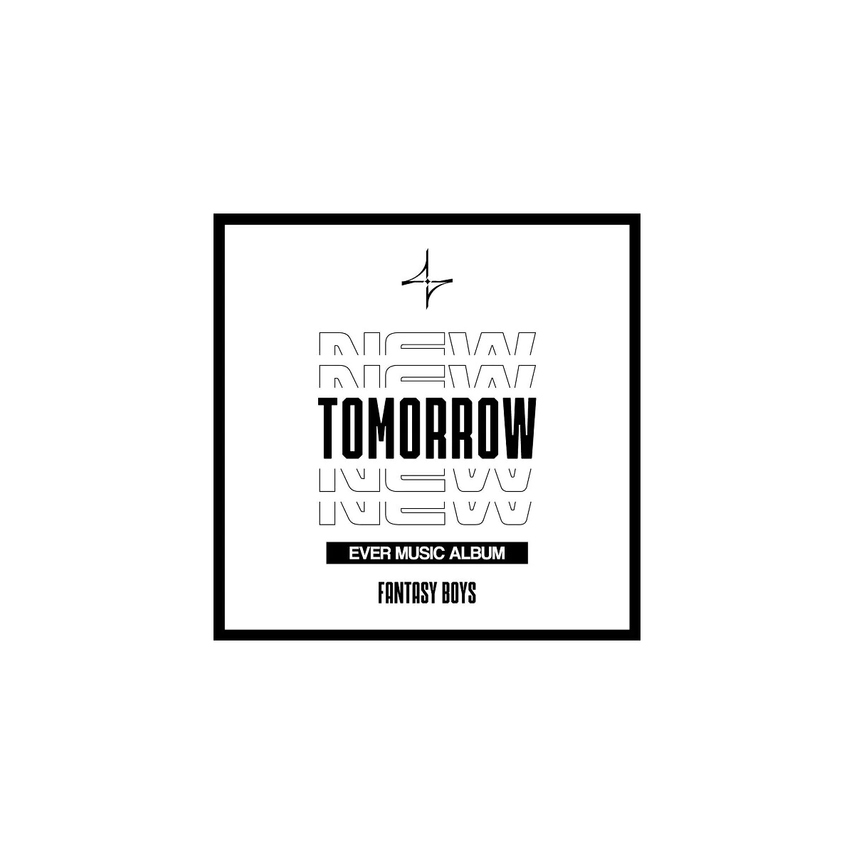 FANTASY BOYS - NEW TOMORROW (EVER MUSIC ALBUM version) (1st Mini Album)