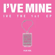 IVE - I'VE MINE (PLVE Version) (1st Mini Album) - Catchopcd Hanteo Fam