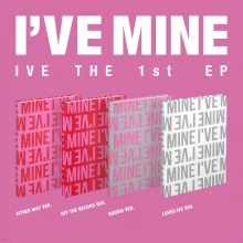 IVE - I'VE MINE (BADDIE Version) (1st Mini Album)