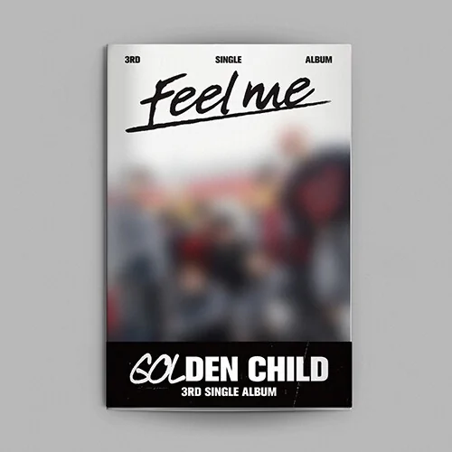Golden Child - Feel me (CONNECT Version) (3rd Single Album)