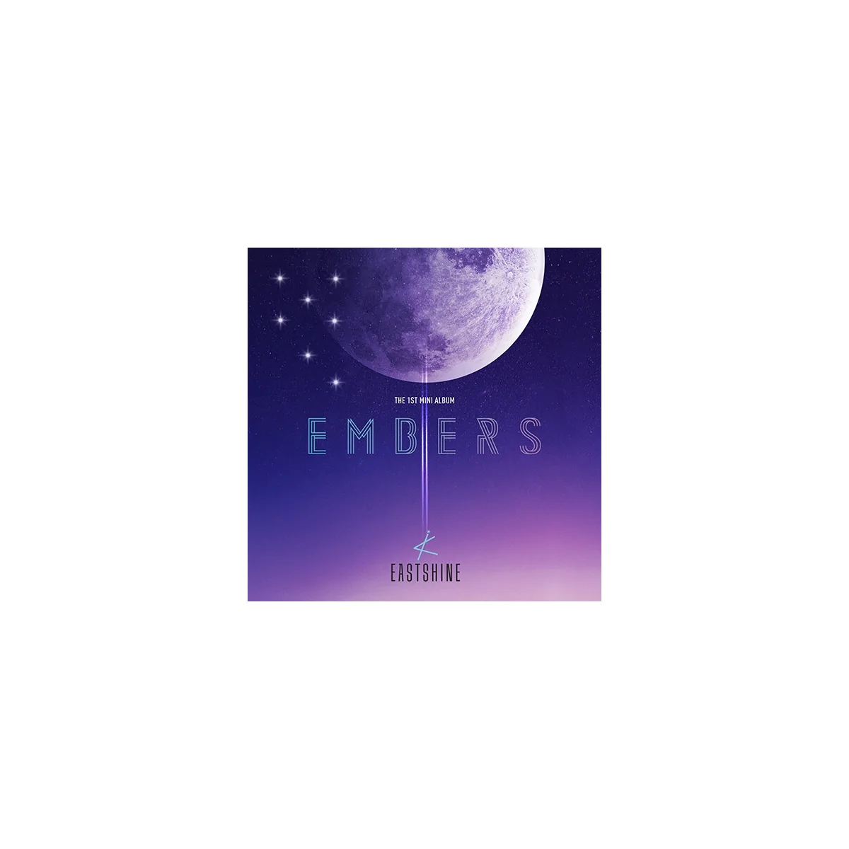 EASTSHINE - 1st Mini Album EMBERS