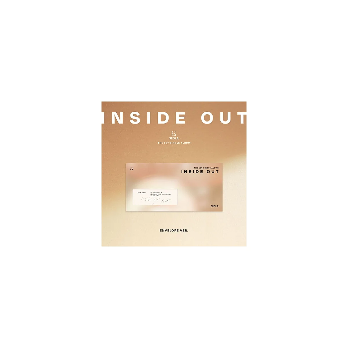 SEOLA - INSIDE OUT (ENVELOPE version) (1st Single Album) 