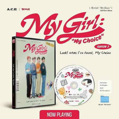 A.C.E - My Girl: “My Choice” (My Girl Se. 3 version) (6th Mini Album) 