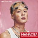 HELLO GLOOM - 6th Single MAMACITA 