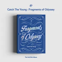 Catch The Young - Catch The Young : Fragments of Odyssey (2nd Mini Album) 