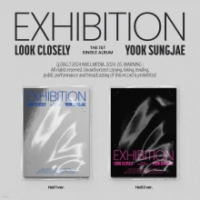YOOK SUNG JAE - EXHIBITION : Look Closely (1st Single Album) 