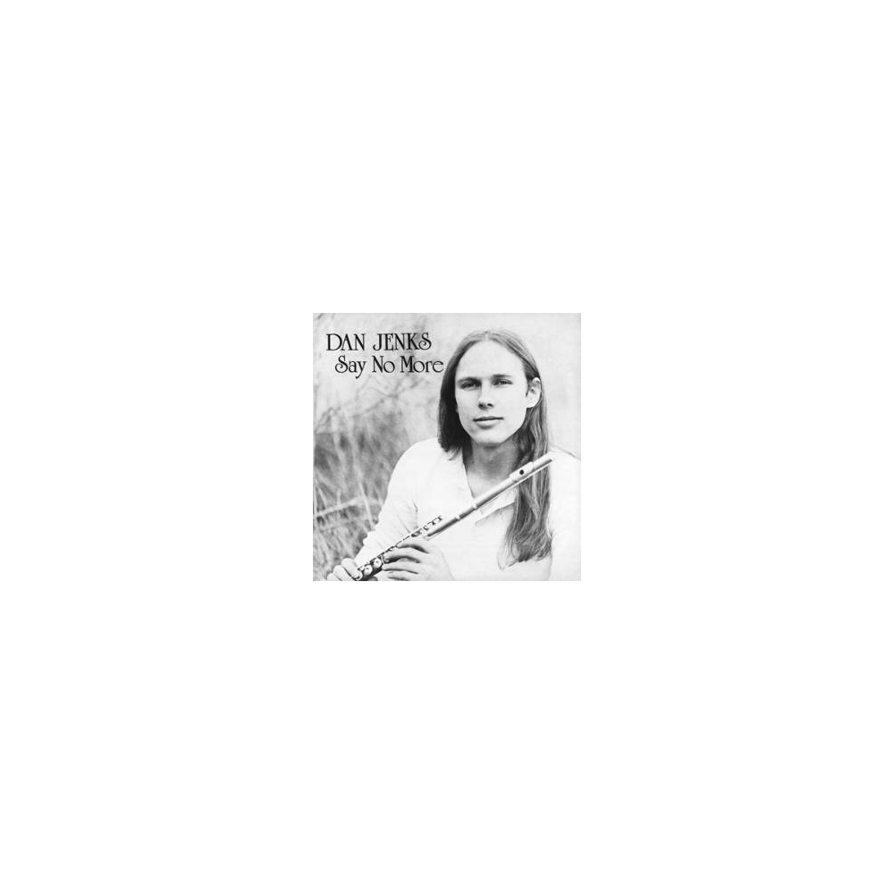 Dan Jenks - Say No More Mini LP CD
