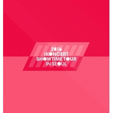 iKON - 2016 iKONCERT Showtime Tour in Seoul