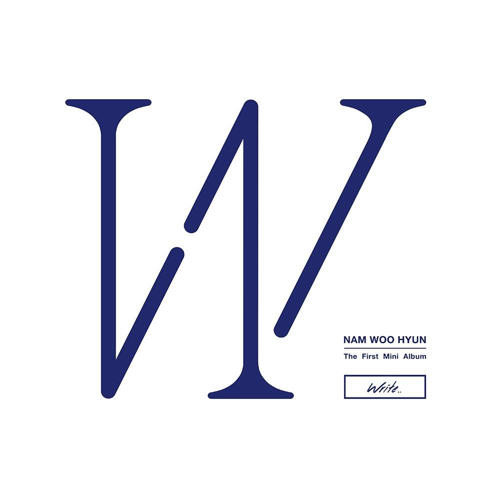 Nam Woo Hyun (Infinite) - 1st Mini Album Write..