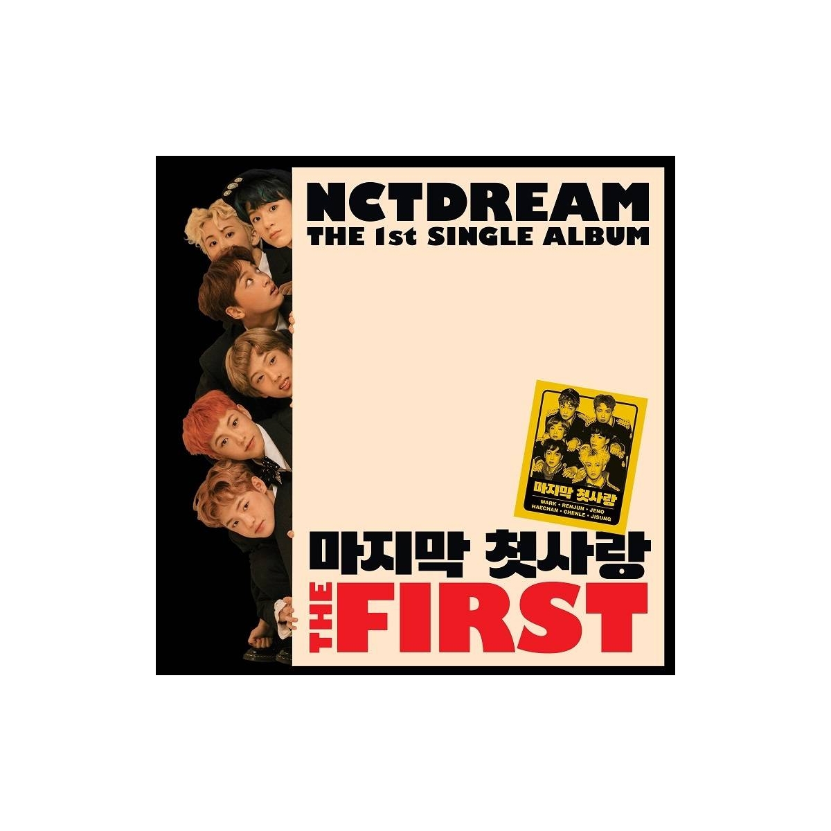 NCT DREAM - 1st Single My First and Last NCT DREAM - 1st Single My First and Last