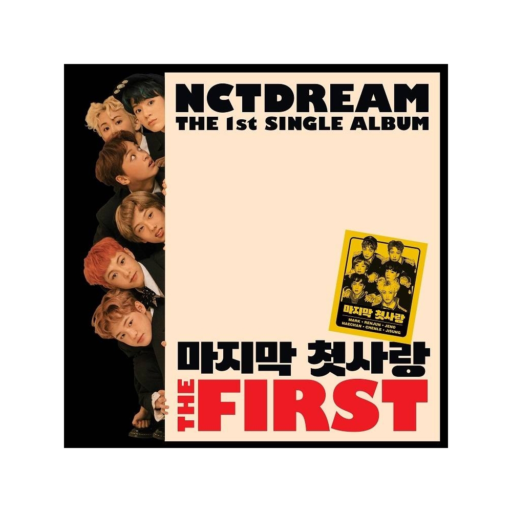 NCT DREAM - 1st Single My First and Last
