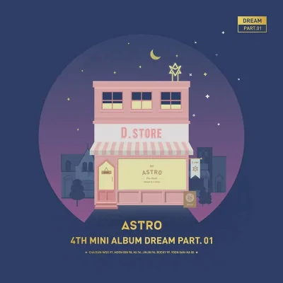 Astro - 4th Mini Album Dream Part. 01 (Night Ver.)