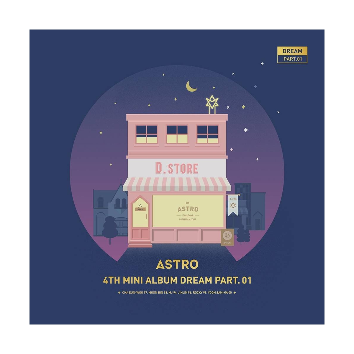 Astro - 4th Mini Album Dream Part. 01 (Night Ver.) Astro - 4th Mini Album Dream Part. 01 (Night Ver.)