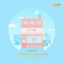 Astro - 4th Mini Album Dream Part. 01 (Day Ver.)
