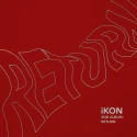iKON - 2nd Album Return (Red Ver.) - Catchopcd Hanteo Family Shop