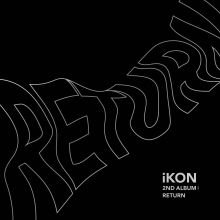 iKON - 2nd Album Return (Black Ver.)