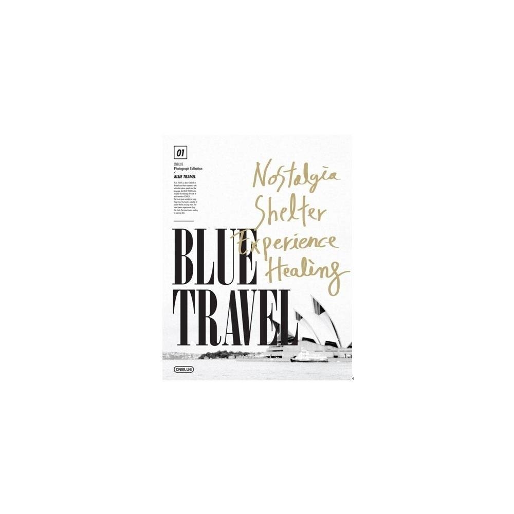 CNBLUE - 2013 1ST Photograph Collection : Blue Travel