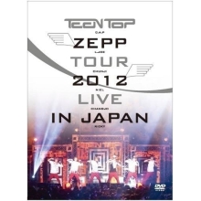 Teen Top - ZEPP Tour 2012 Live In Japan DVD