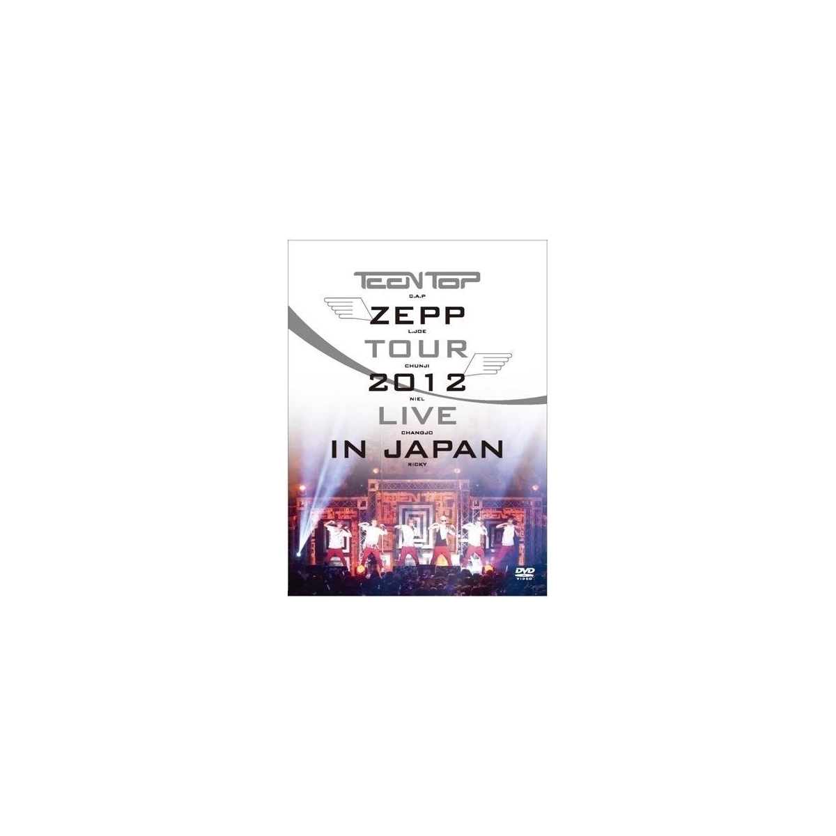 Teen Top - ZEPP Tour 2012 Live In Japan DVD Teen Top - ZEPP Tour 2012 Live In Japan DVD