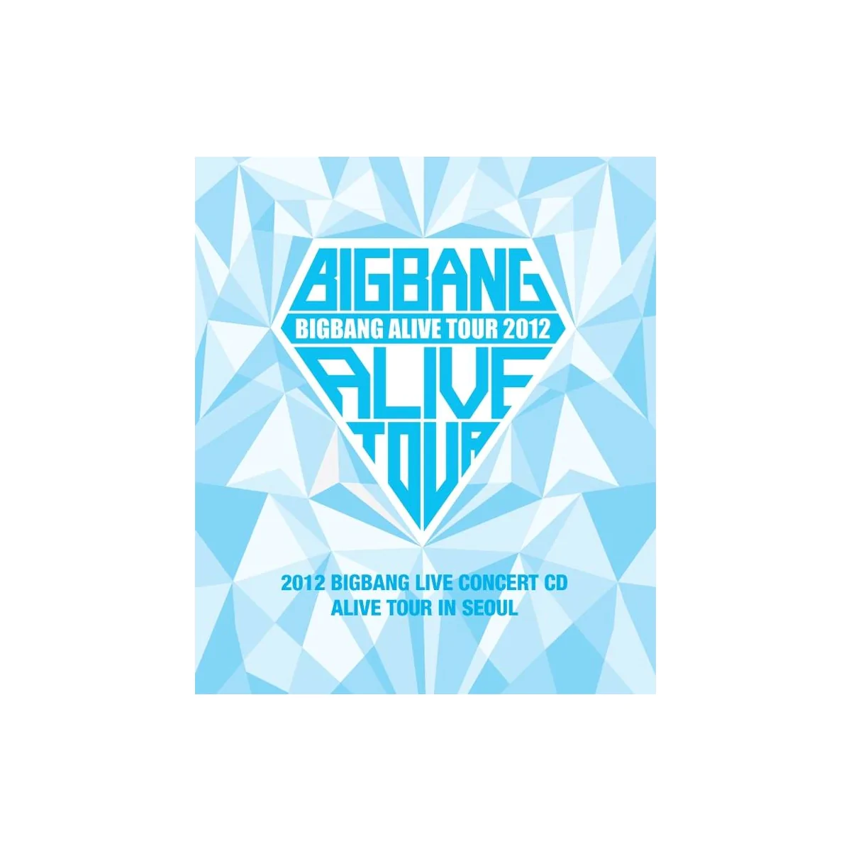 Bigbang - 2012 Live Concert : Alive Tour in Seoul