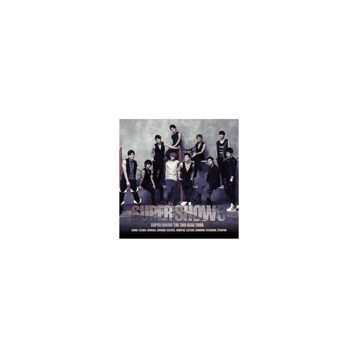 Super Junior - 3rd Asia Tour Concert Super Show III Super Junior - 3rd Asia Tour Concert Super Show III