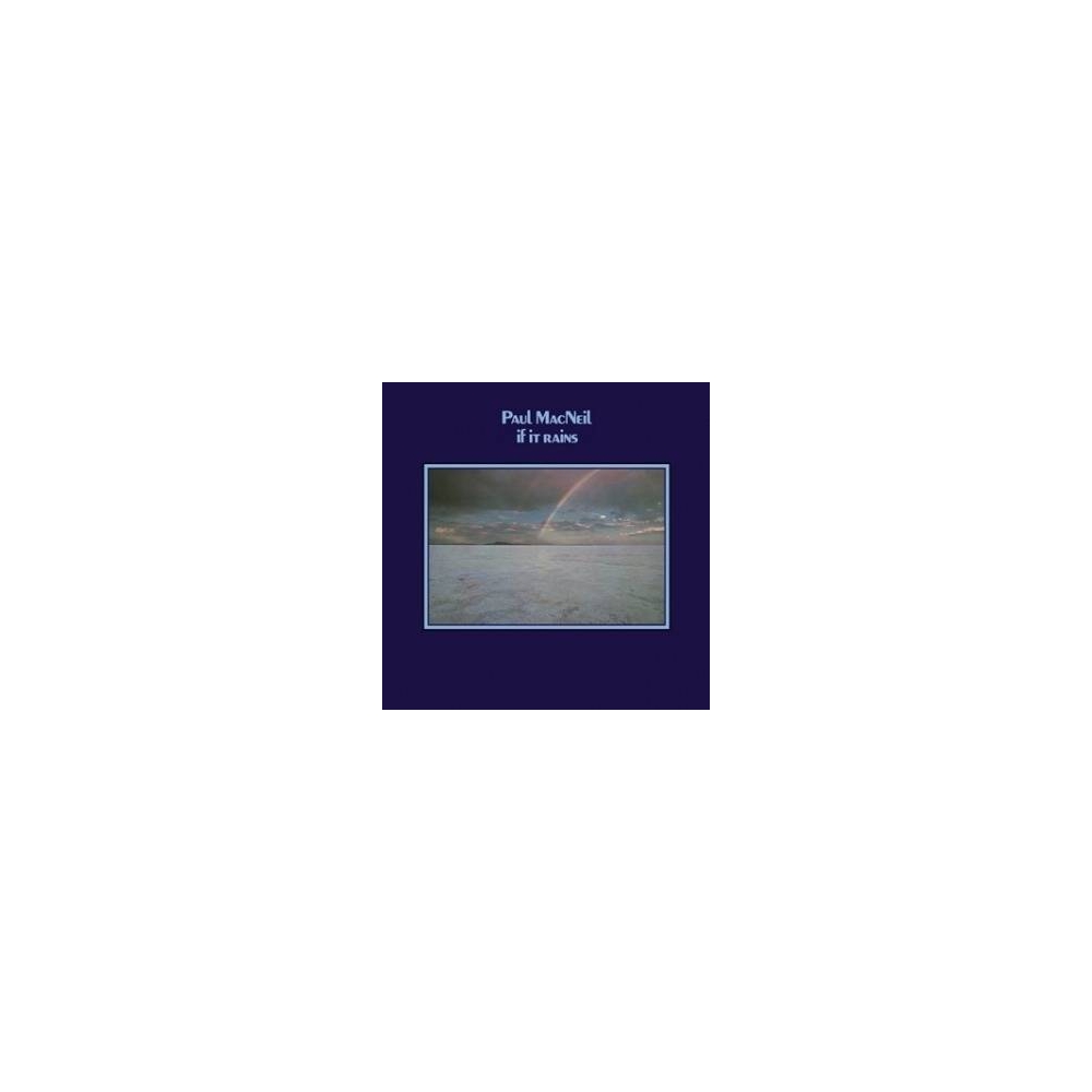 Paul MacNeil - If It Rains Mini LP CD