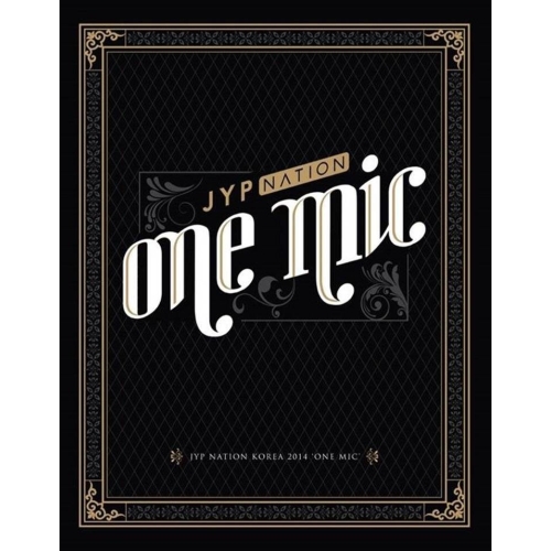 JYP Nation Korea 2014 One Mic