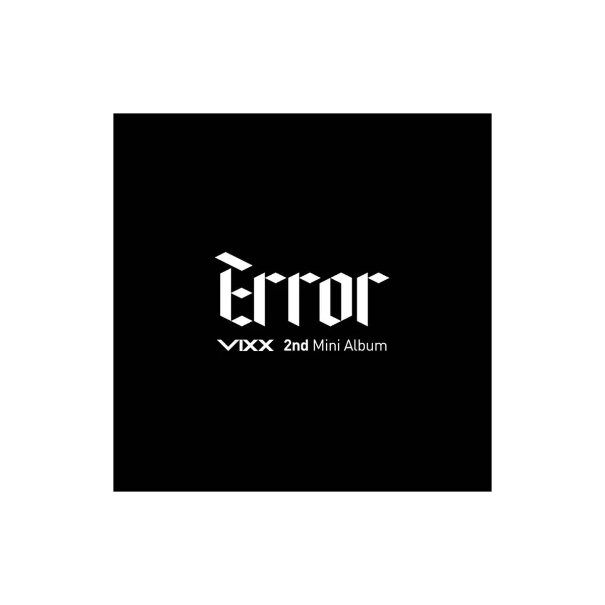 VIXX - 2nd Mini Album Error