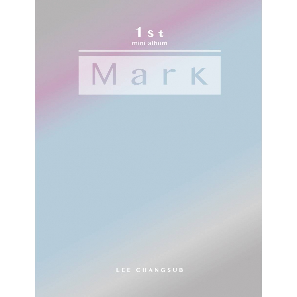 Lee Changsub (BTOB) - 1st Mini Album Mark