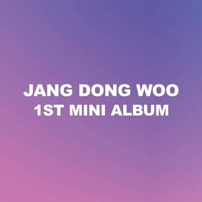 Jang Dong Woo (Infinite) - 1st Mini Album Bye