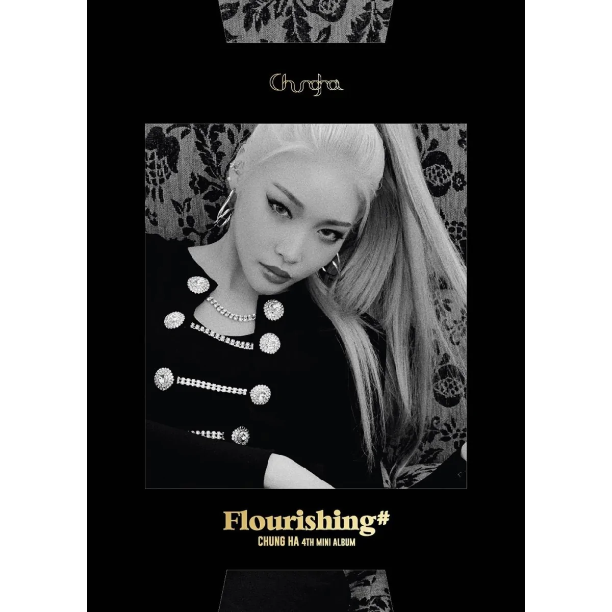 Chung Ha - 4th Mini Album Flourishing