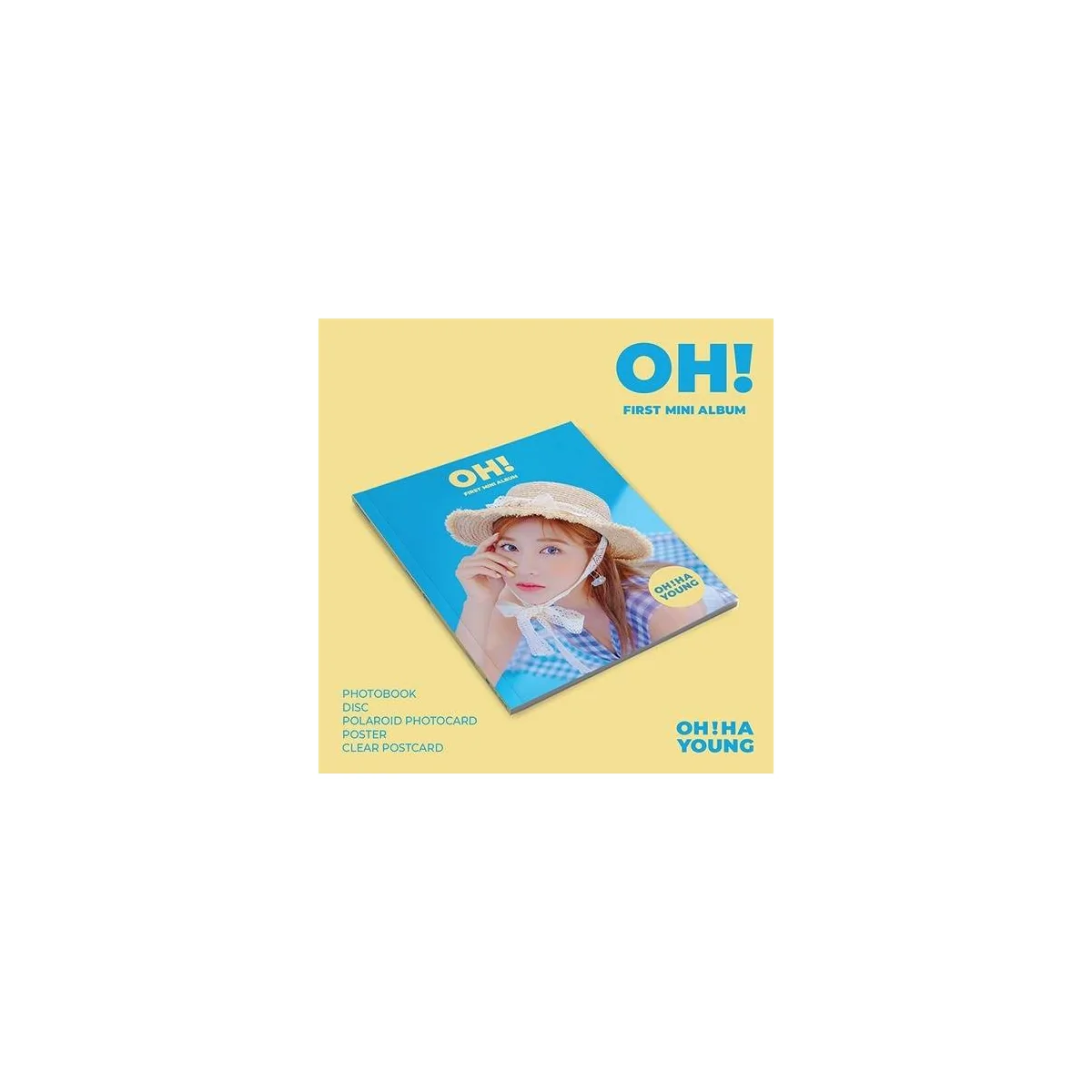 Oh Ha Young - 1st Mini Album Oh!