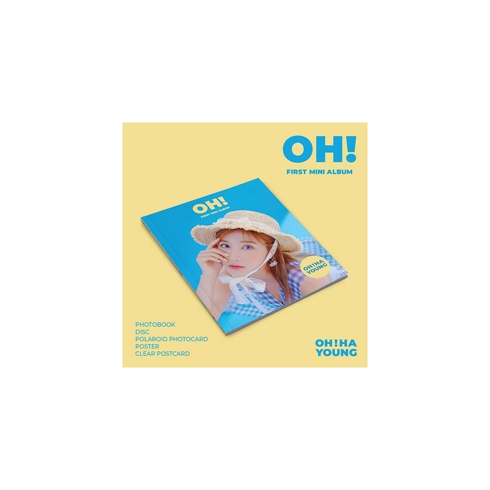 Oh Ha Young - 1st Mini Album Oh!
